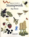 Beginners Guide to Stumpwork 