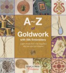 A to Z of Goldwork w/Silk Embroidery